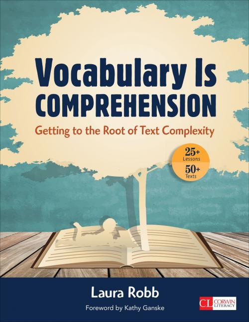 Cover of the book Vocabulary Is Comprehension by Laura J. Robb, SAGE Publications