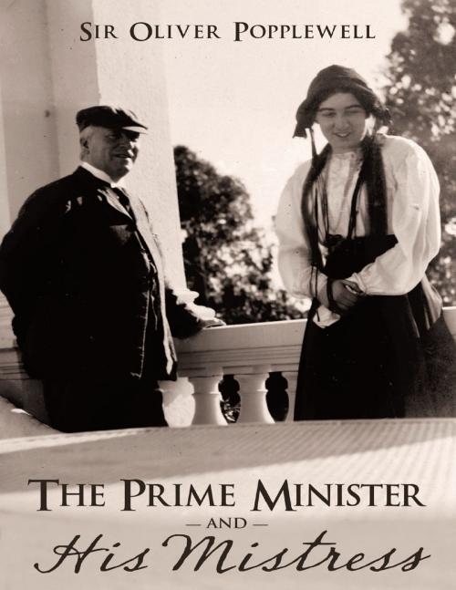 Cover of the book The Prime Minister and His Mistress by Sir Oliver Popplewell, Lulu Publishing Services