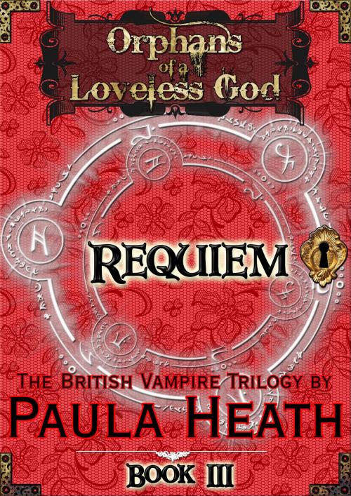 Cover of the book Orphans of a Loveless God - Volume III by Paula Heath, BookBaby