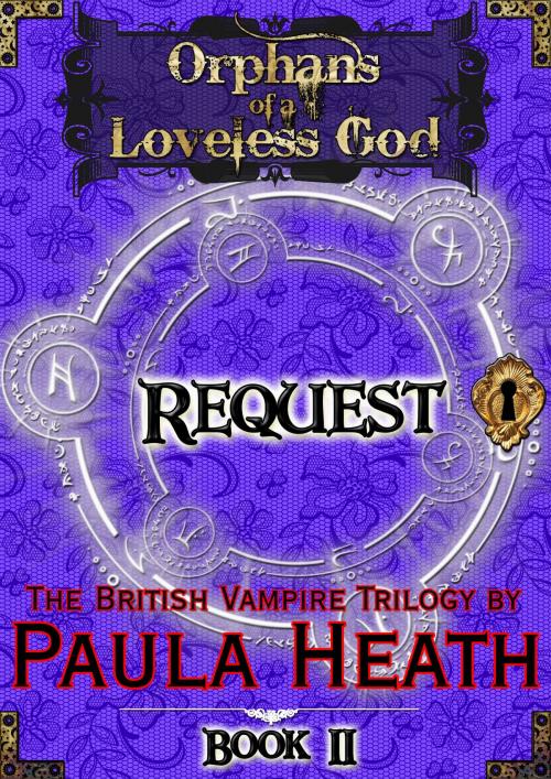 Cover of the book Orphans of a Loveless God - Volume II by Paula Heath, BookBaby
