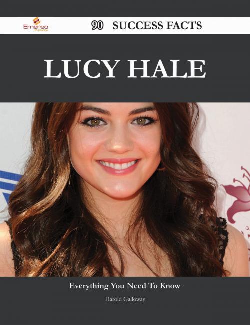 Cover of the book Lucy Hale 90 Success Facts - Everything you need to know about Lucy Hale by Harold Galloway, Emereo Publishing