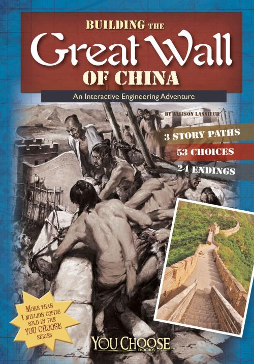 Cover of the book Building the Great Wall of China by Allison Louise Lassieur, Capstone