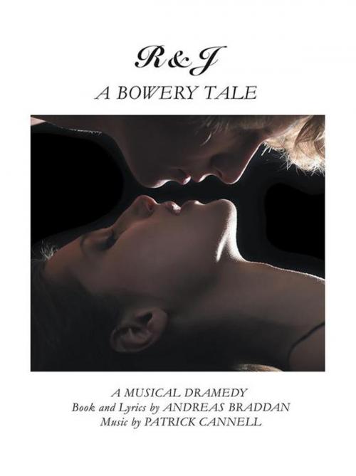 Cover of the book R&J—A Bowery Tale by Andreas Braddan, iUniverse