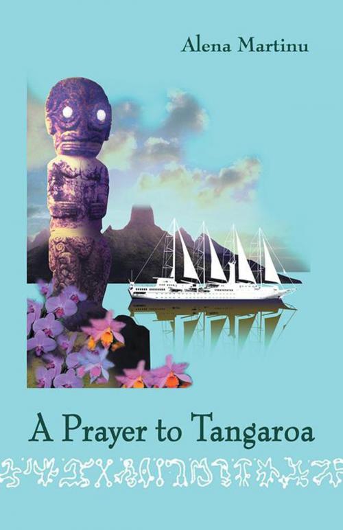 Cover of the book A Prayer to Tangaroa by Alena Martinu, iUniverse