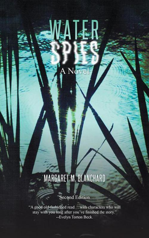 Cover of the book Water Spies by Margaret M. Blanchard, iUniverse