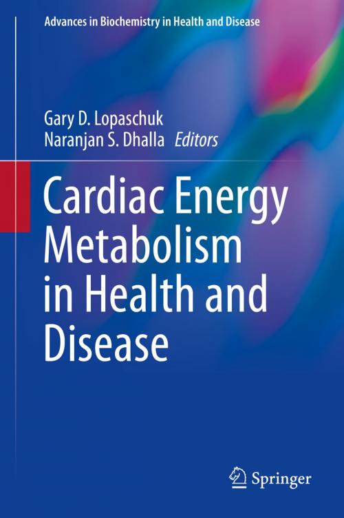 Cover of the book Cardiac Energy Metabolism in Health and Disease by , Springer New York