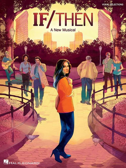 Cover of the book If/Then - A New Musical Songbook by Tom Kitt, Brian Yorkey, Hal Leonard