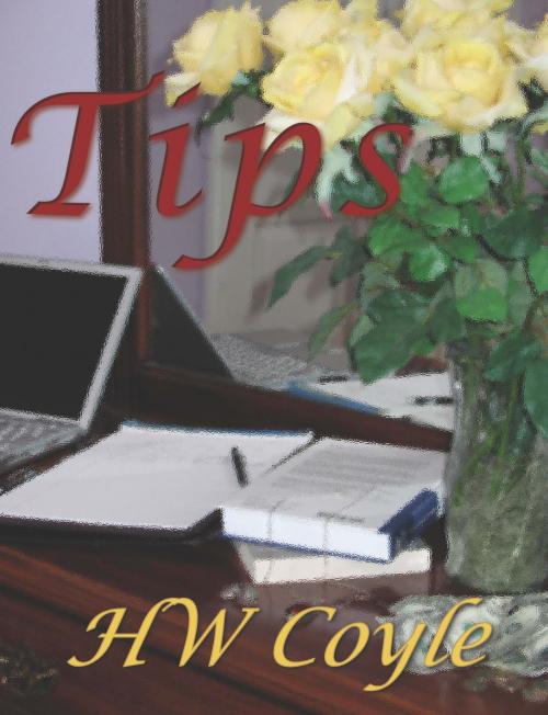 Cover of the book Tips by HW Coyle, HW Coyle