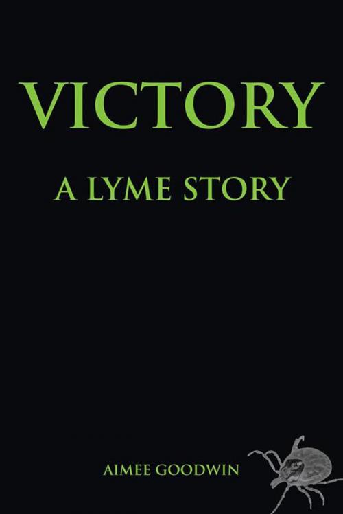 Cover of the book Victory by Aimee Goodwin, AuthorHouse