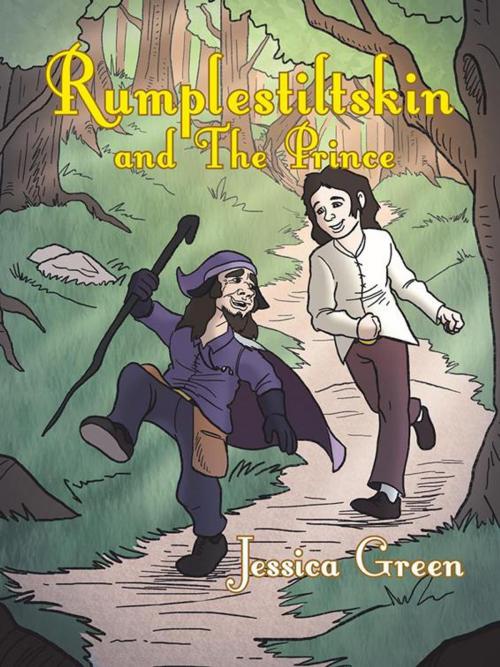 Cover of the book Rumplestiltskin and the Prince by Jessica Green, AuthorHouse
