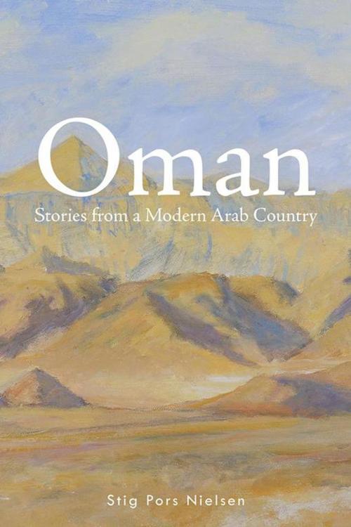 Cover of the book Oman by Stig Pors Nielsen, AuthorHouse UK