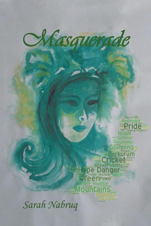 Cover of the book Masquerade by Sarah Nabruq, AuthorHouse UK