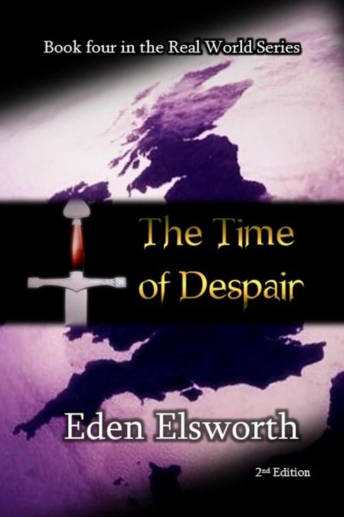 Cover of the book The Time of Despair by Eden Elsworth, Eden Elsworth