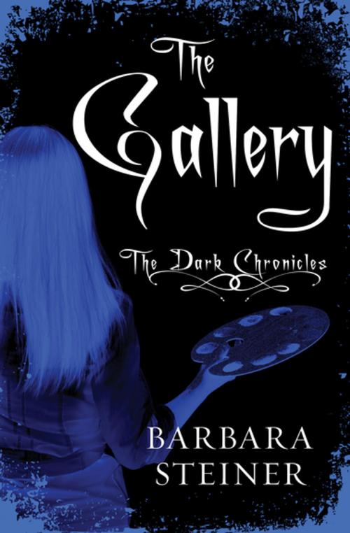 Cover of the book The Gallery by Barbara Steiner, Open Road Media