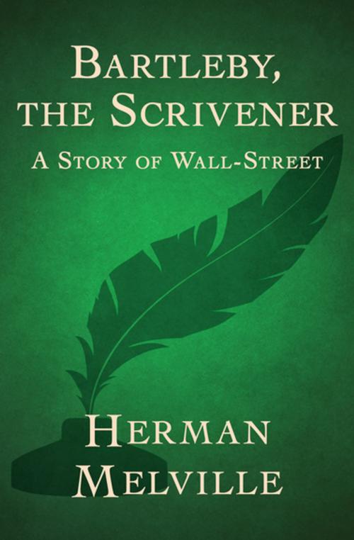 Cover of the book Bartleby, the Scrivener by Herman Melville, Open Road Media