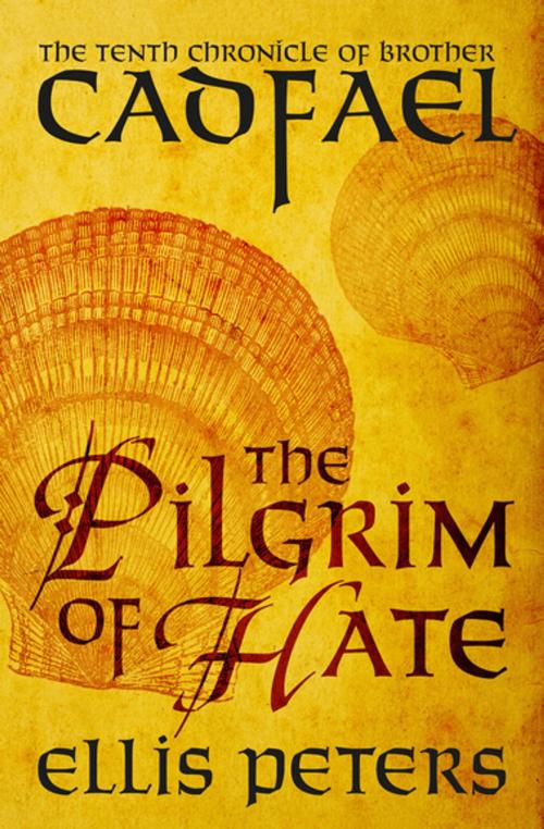 Cover of the book The Pilgrim of Hate by Ellis Peters, MysteriousPress.com/Open Road