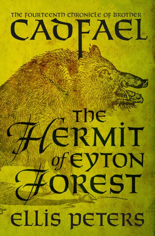 Cover of the book The Hermit of Eyton Forest by Ellis Peters, MysteriousPress.com/Open Road