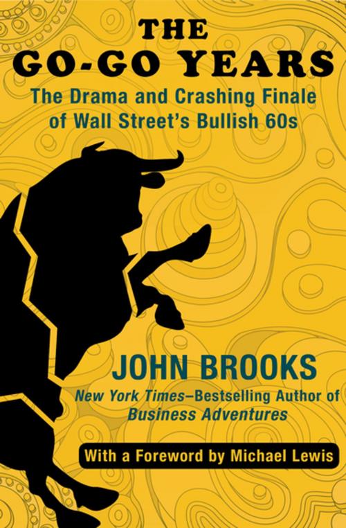 Cover of the book The Go-Go Years by John Brooks, Open Road Media