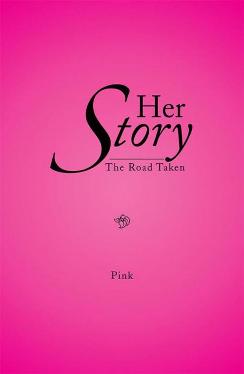 Cover of the book Her Story by Pink, Xlibris US