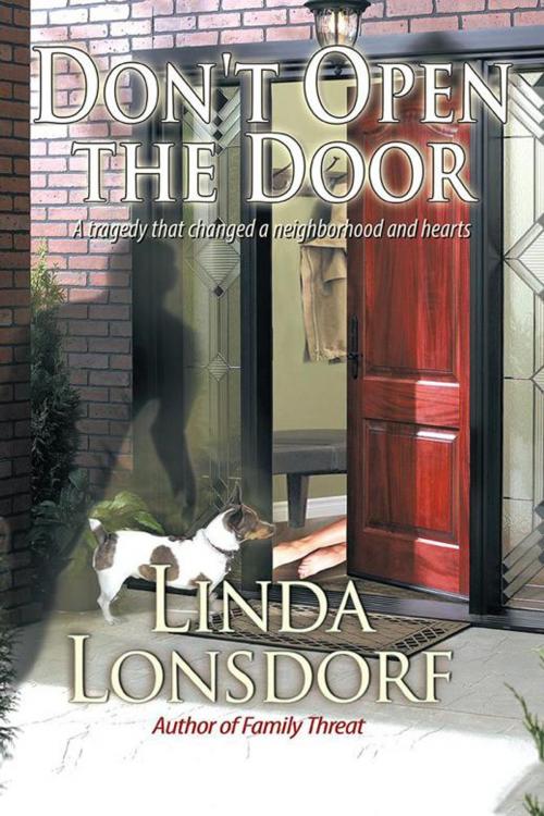 Cover of the book Don't Open the Door by Linda Lonsdorf, Xlibris US
