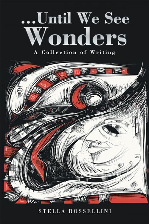 Cover of the book …Until We See Wonders by Stella Rossellini, Xlibris UK