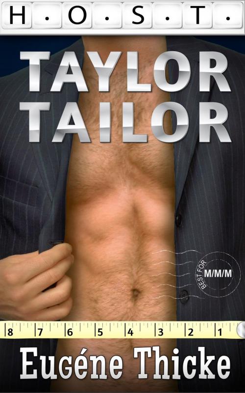 Cover of the book Taylor Tailor by Eugéne Thicke, Eugéne Thicke