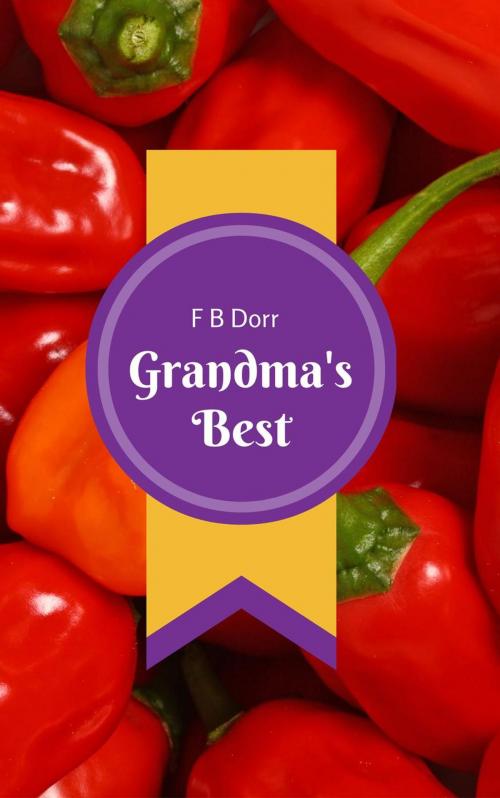 Cover of the book Grandma's best by F B Dorr, Shiruf Entertainment