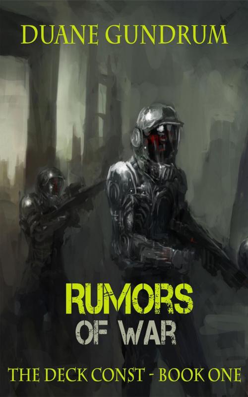 Cover of the book Rumors of War by Duane Gundrum, Duane Gundrum