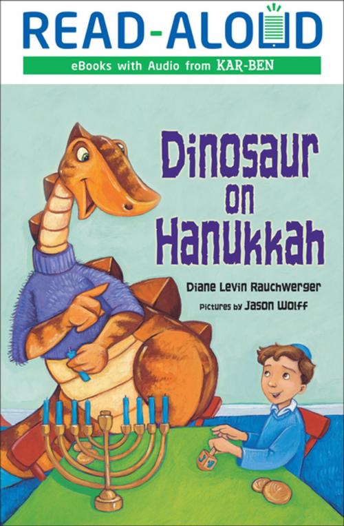 Cover of the book Dinosaur on Hanukkah by Diane Levin Rauchwerger, Lerner Publishing Group