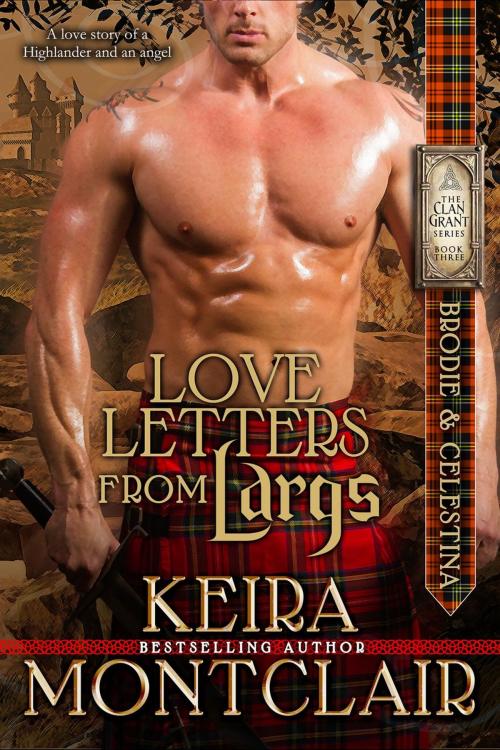 Cover of the book Love Letters from Largs by Keira Montclair, Keira Montclair