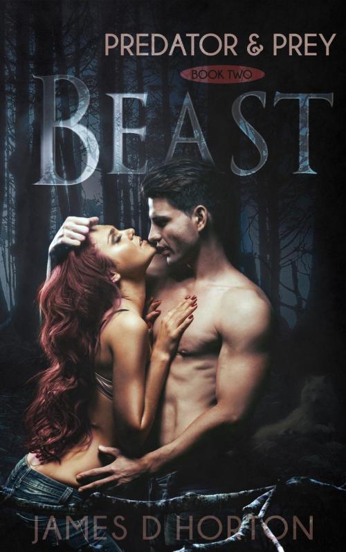 Cover of the book Beast by James D Horton, James D Horton