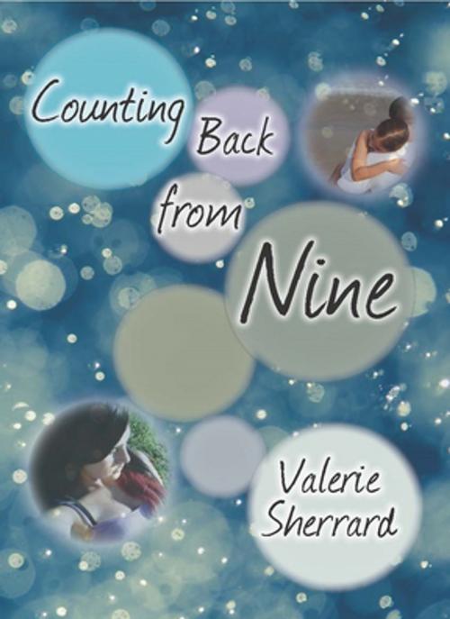 Cover of the book Counting Back from Nine by Valerie Sherrard, Fitzhenry & Whiteside