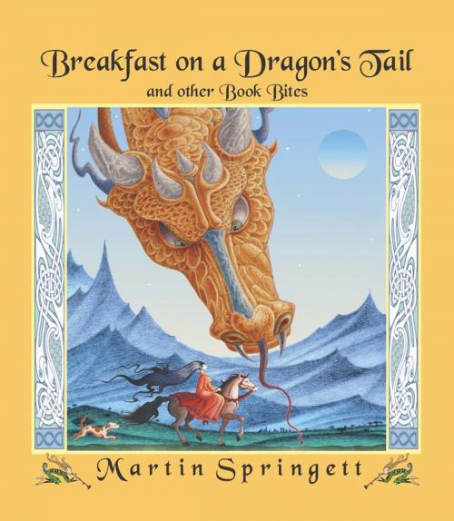 Cover of the book Breakfast on a Dragon's Tail by Martin Springett, Fitzhenry & Whiteside