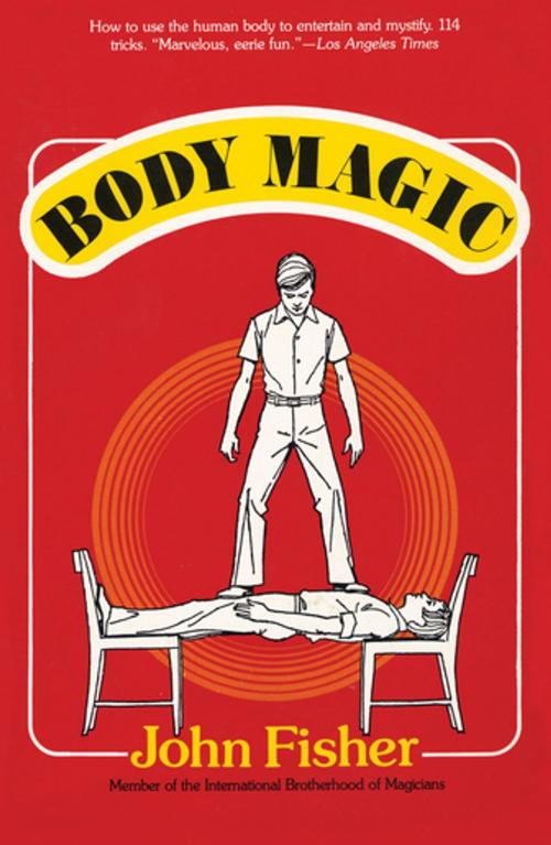 Cover of the book Body Magic by John Fisher, M. Evans & Company