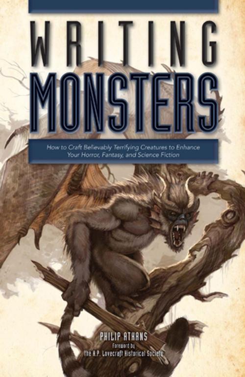 Cover of the book Writing Monsters by Philip Athans, F+W Media