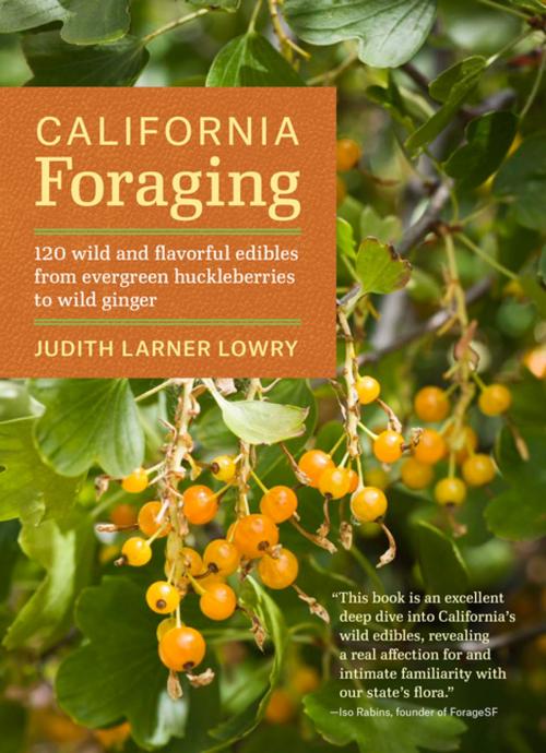 Cover of the book California Foraging by Judith Larner Lowry, Timber Press