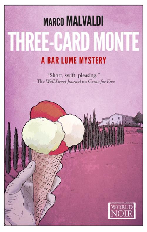 Cover of the book Three-Card Monte by Marco Malvaldi, Europa Editions