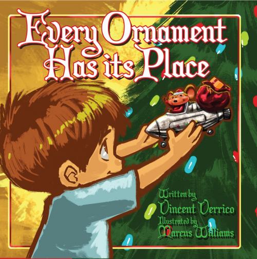 Cover of the book Every Ornament Has Its Place by Vincent Verrico, BookLogix