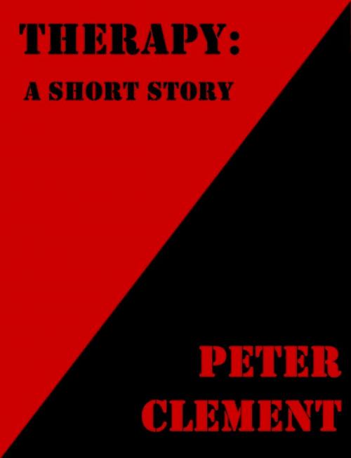 Cover of the book Therapy by Peter Clement, Belgrave House