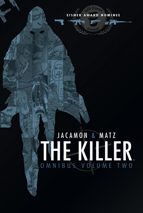 Cover of the book The Killer Omnibus Vol. 2 by Matz, Archaia