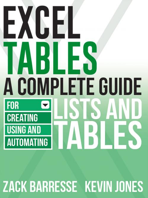 Cover of the book Excel Tables by Zack Barresse, Kevin Jones, Holy Macro! Books