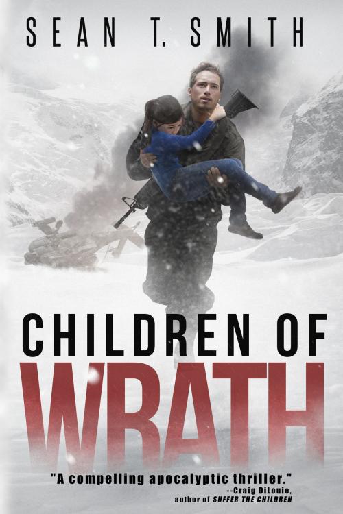 Cover of the book Children of Wrath (Wrath Book 2) by Sean T. Smith, Permuted Press