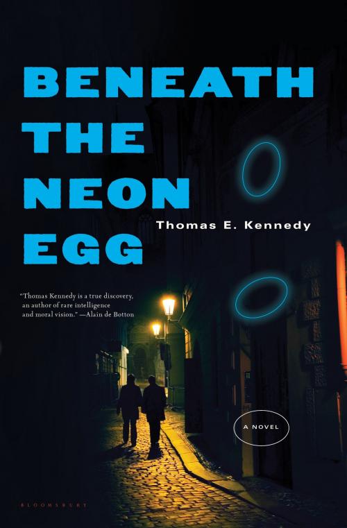 Cover of the book Beneath the Neon Egg by Thomas E. Kennedy, Bloomsbury Publishing