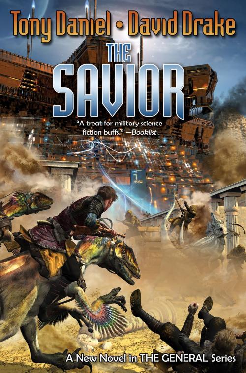 Cover of the book The Savior by Tony Daniel, David Drake, Baen Books