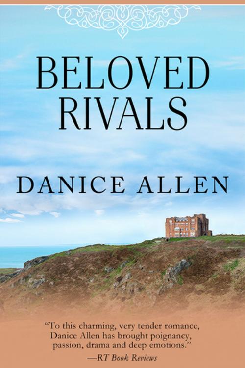 Cover of the book Beloved Rivals by Danice Allen, Diversion Books