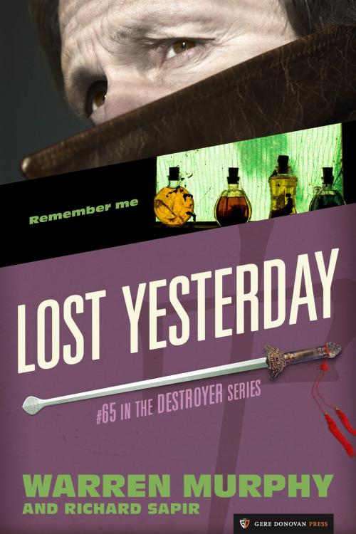 Cover of the book Lost Yesterday by Warren Murphy, Richard Sapir, Gere Donovan Press