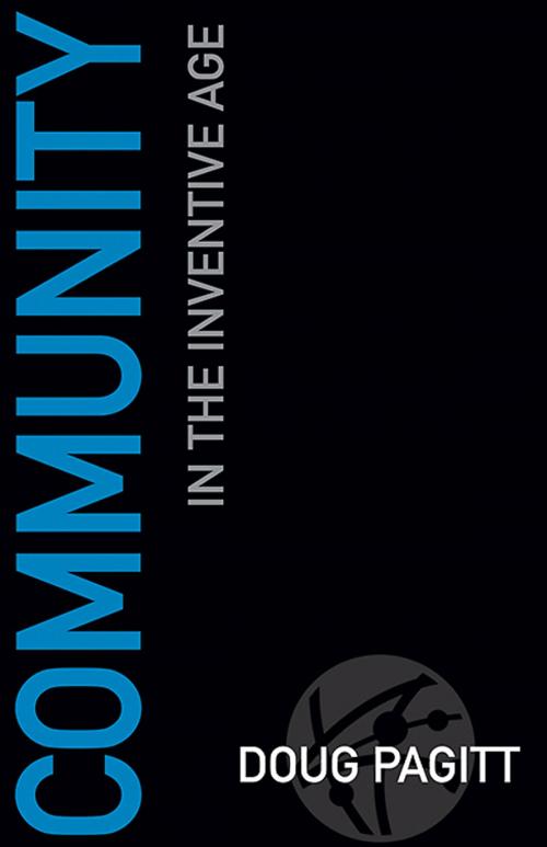 Cover of the book Community in the Inventive Age by Doug Pagitt, Abingdon Press