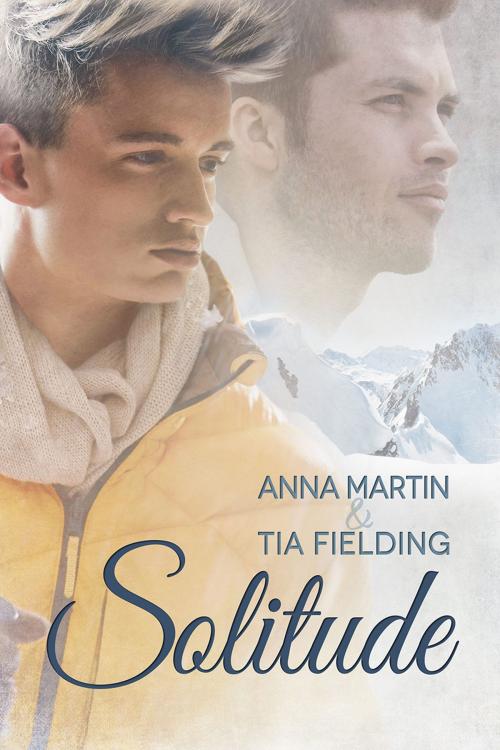 Cover of the book Solitude by Tia Fielding, Anna Martin, Dreamspinner Press