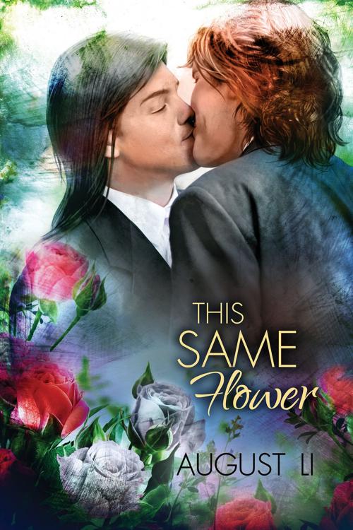 Cover of the book This Same Flower by August Li, Dreamspinner Press