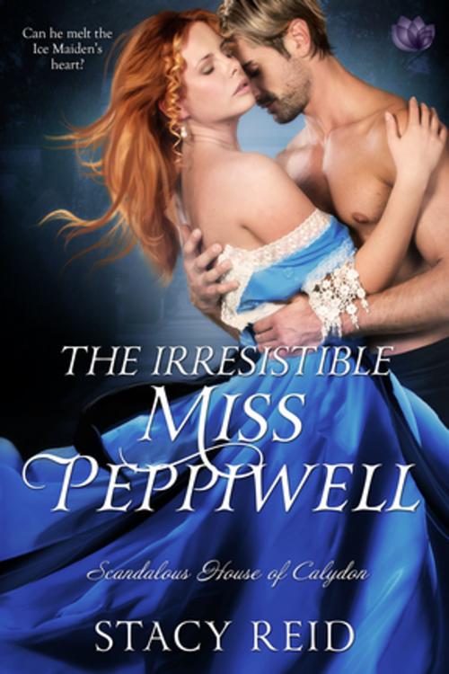 Cover of the book The Irresistible Miss Peppiwell by Stacy Reid, Entangled Publishing, LLC